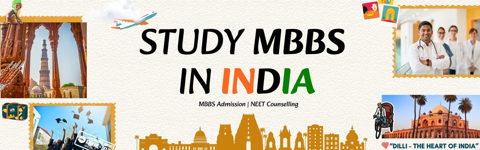 a group of buildings and text saying - "MBBS in India", "MBBS Admission in India"